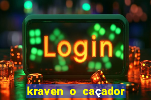 kraven o caçador via torrent